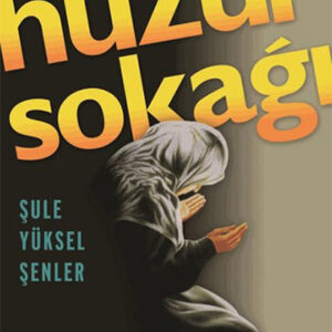 Huzur Sokağı