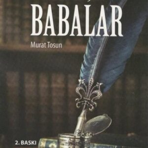 Alim Yetiştiren Babalar